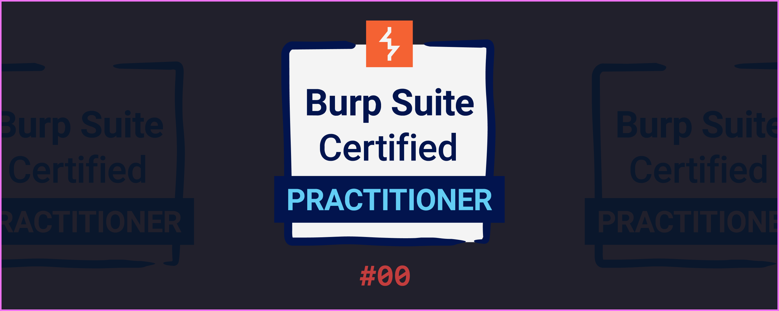 Burp Suite Certified Practitioner (BSCP) Journey #00